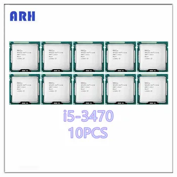 10ШТ Четириядрен процесор Core i5-3470 i5 3470 с честота 3,2 Ghz, процесор 6M 77W LGA 1155