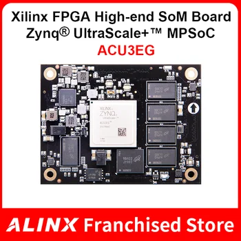 ALINX SoM ACU2CG ACU3EG: Модул индустриален клас Xilinx Zynq UltraScale + MPSOC AI XCZU3EG ZU2CG