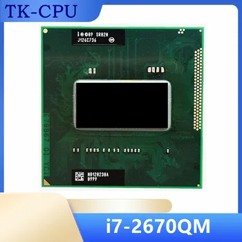 Core i7-2670QM i7-2670QM SR02N с честота 2,2 Ghz се Използва Четириядрен восьмипоточный процесор CPU 6M 45W Socket G2 / rPGA988B