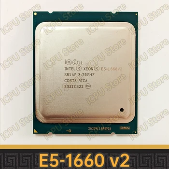 Xeon E5-1660 v2 SR1AP 3,7 Ghz 6-ядрени 12-стрийминг процесор с мощност от 15 MB 130 W LGA2011 CPU Процесора E5-1660v2