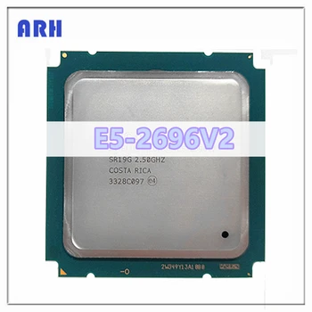 Xeon E5-2696v2 E5 2696v2 E5 2696 V2 2,5 Ghz и 12-ядрен 24-стрийминг процесора CPU 30M 115 W LGA 2011 CPU