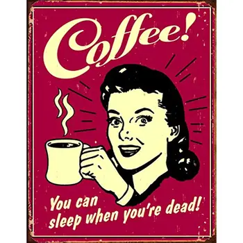 Кафе можеш да Спи, Когато Ти си Мъртъв Лидице Знак Носталгично Ретро Метален Декор на Стените Кафе масичка за Кафе на бара 12x16 Инча