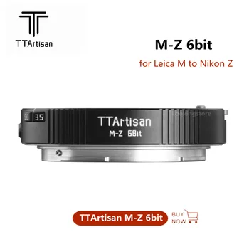 Преходни пръстен за обектива TTArtisan M-Z 6Bit Преносим Адаптер за обектив Leica M Mount към камерата Nikon Z Mount Z5 Z6 Z7 Z9